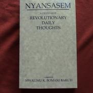 A Calendar of Revolutionary Daily Thoughts Nyansasem (Book) Mwalimu K. Baruti